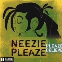 Purchase Neezie Pleaze - Pleaze Believe
