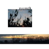Purchase Num9 - The Glow-Worm's Resistance