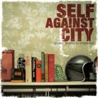 Purchase Self Against City - Telling Secrets to Strangers