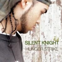 Purchase Silent Knight - Hunger Strike