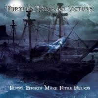 Purchase Thirteen Yards To Victory - Feudal Efforts Make Futile Friends