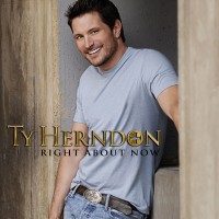 Purchase Ty Herndon - Right About Now