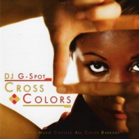 Purchase VA - DJ G Spot-Cross Colors Bootleg
