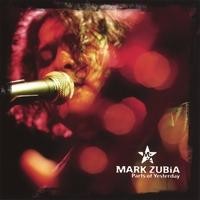 Purchase Mark Zubia - Parts of Yesterday