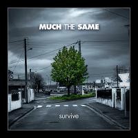 Purchase Much The Same - Survive