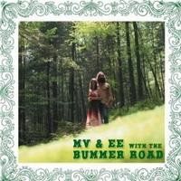 Purchase MV & EE With The Bummer Road - Green Blues