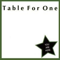 Purchase Table for One - You Are Here