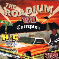 Purchase The Roadium Classic Mixtapes - The Roadium Classic Mixtapes-Hi-C (Tany A Mixtape)