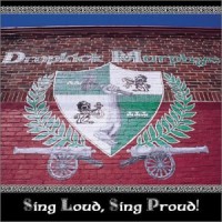 Purchase Dropkick Murphys - Sing Loud, Sing Proud!