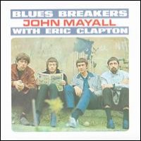 Purchase John Mayall - The Bluesbreakers With Eric Clapton