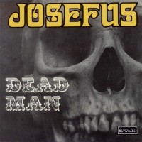 Purchase Josefus - Dead Man