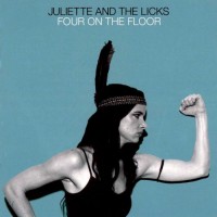 Purchase Juliette & The Licks - Four On The Floor