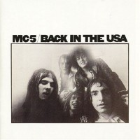 Purchase MC5 - Back In The Usa