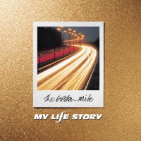 Purchase My Life Story - The Golden Mile (Enhanced Edition)