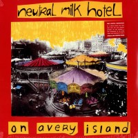 Purchase Neutral Milk Hotel - On Avery Island