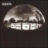 Purchase Oasis - Don't Believe The Truth