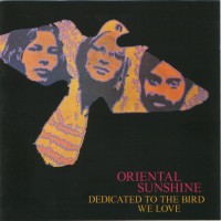 Purchase Oriental Sunshine - Dedicated To The Bird We Love