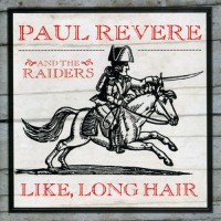 Purchase Paul Revere & the Raiders - Like Long Hair (Vinyl)