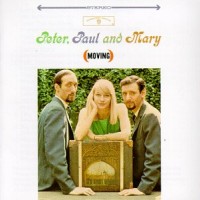 Purchase Peter, Paul & Mary - (Moving)