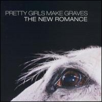 Purchase Pretty Girls Make Graves - The New Romance