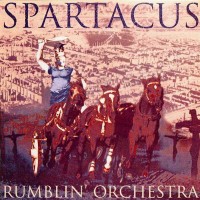 Purchase Rumblin' Orchestra - Spartacus
