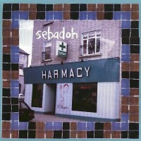 Purchase Sebadoh - Harmacy