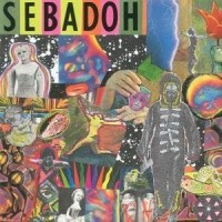 Purchase Sebadoh - Smash Your Head On The Punk Rock