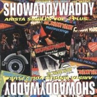 Purchase Showaddywaddy - The Arista Singles Vol.2 (80-83)