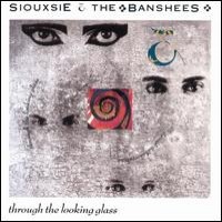 Purchase Siouxsie & The Banshees - Through The Looking Glass