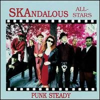 Purchase Skandalous All-Stars - Punk Steady