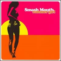 Purchase Smash Mouth - Summer Girl