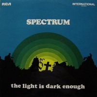 Purchase Spectrum (AUS) - The Light Is Dark Enough
