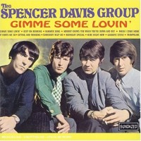 Purchase The Spencer Davis Group - Gimme Some Lovin'