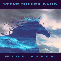 Purchase Steve Miller Band - Wide River