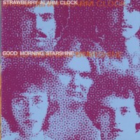 Purchase The Strawberry Alarm Clock - Good Morning Starshine (Vinyl)