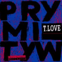 Purchase t.love - Prymityw