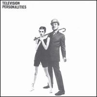 Purchase Television Personalities - ...And Don't The Kids Just Love It