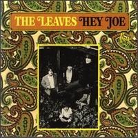 Purchase The Leaves (US) - Hey Joe
