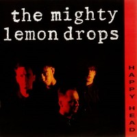 Purchase The Mighty Lemon Drops - Happy Head