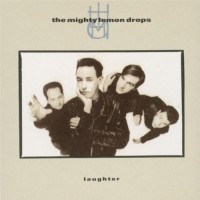 Purchase The Mighty Lemon Drops - Laughter