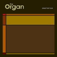 Purchase The Organ - Grab That Gun