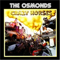 Purchase The Osmonds - Crazy Horses (Vinyl)