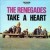 Buy Renegades - Take A Heart Mp3 Download