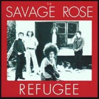 Purchase The Savage Rose - Refugee