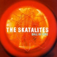 Purchase The Skatalites - Ball Of Fire