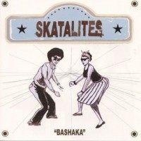 Purchase The Skatalites - Bashaka