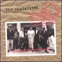 Purchase The Skatalites - Greetings From Skamania