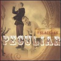 Purchase The Slackers - Peculiar