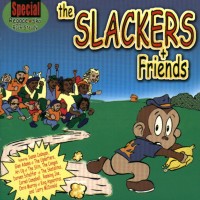 Purchase The Slackers - The Slackers & Friends