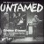 Buy The Untamed - Gimme Gimme Mp3 Download